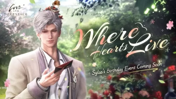 Sylus's Birthday: New Memories in Love and Deepspace