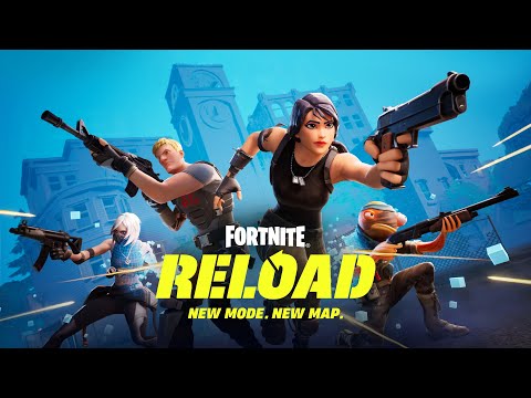 Fortnite重新加载游戏玩法