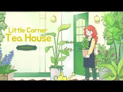 Anteprima del gameplay di Little Corner Tea House