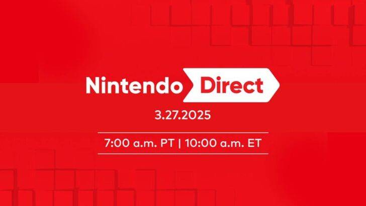 Nintendo Direct March 2025 Announced for Tomorrow, Switch 2 Direct Week After