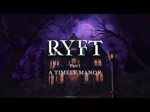 Ryft: Isang napapanahong gameplay ng manor