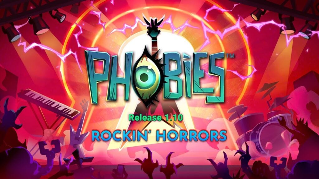 Phobies Update: Shock & Roll