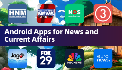 Aplikasi Android untuk Berita dan Hal Ehwal Semasa