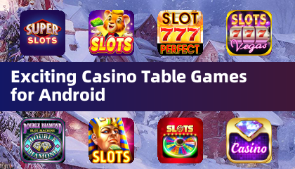 Spannende Casino-Tischspiele für Android