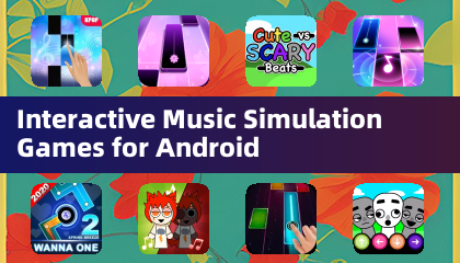 Interaktive Musik-Simulationsspiele für Android