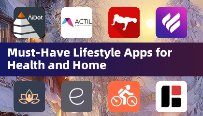 健康与家居必备生活方式应用