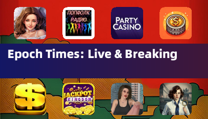 Epoch Times: Live & Breaking