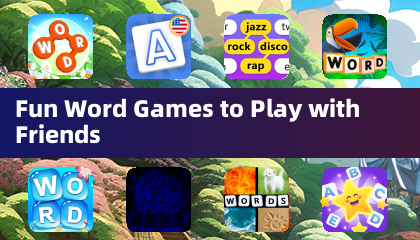 Fun Word Games to Play with Friends