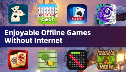 Enjoyable Offline Games Without Internet