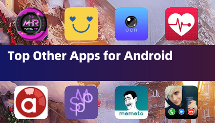 Top Other Apps for Android