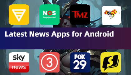 Latest News Apps for Android