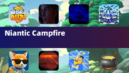 Niantic Campfire